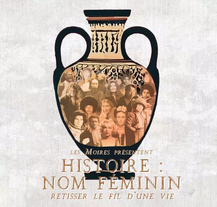 Affiche : Histoire : nom féminin