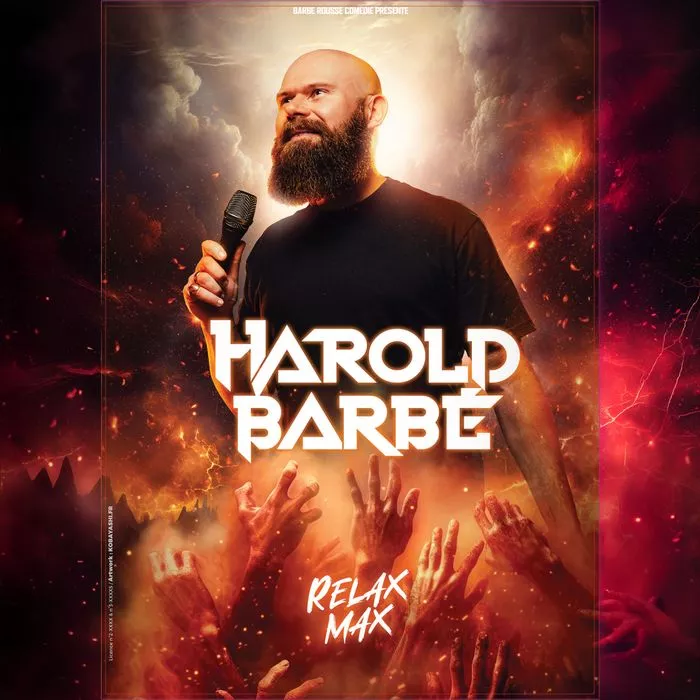 Affiche : Harold Barbé : Relax Max