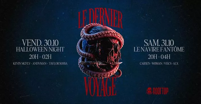 LE ROOFTOP x HALLOWEEN - LE DERNIER VOYAGE 30.10 / 31.10
