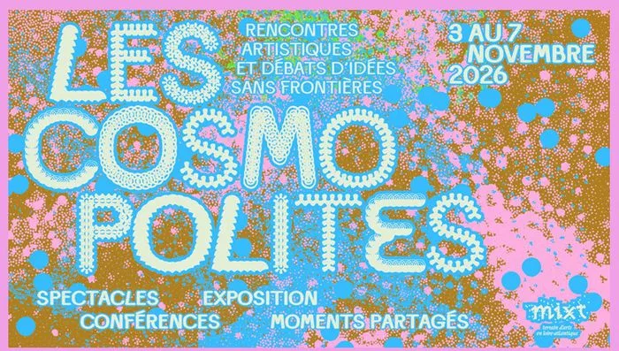 Festival Les Cosmopolites 2026