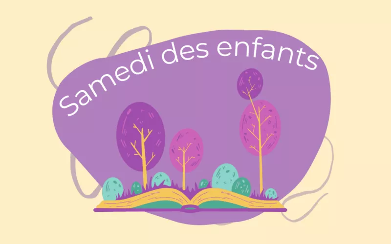 Le samedi des enfants