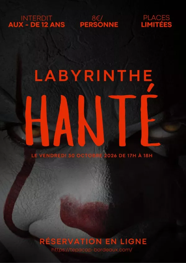 Tepacap Bordeaux : labyrinthe hanté pour Halloween