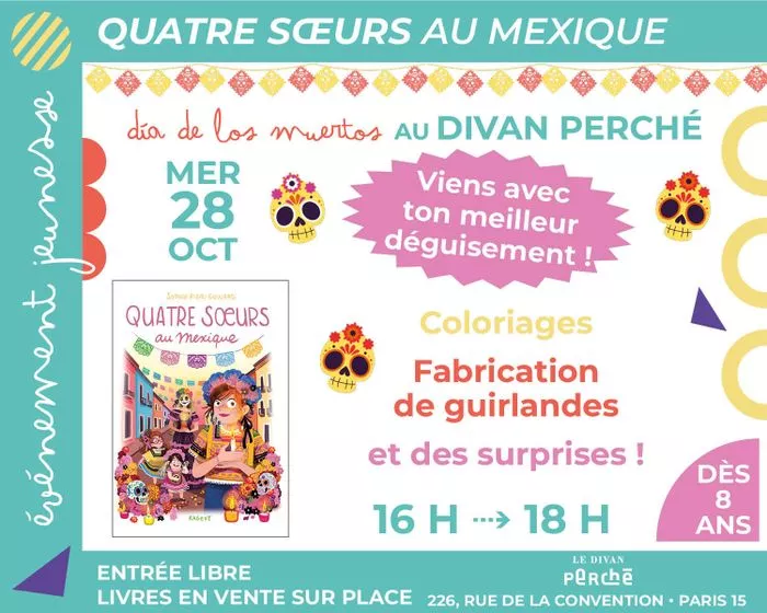 Dia de los Muertos - Viens avec ton meilleur déguisement !