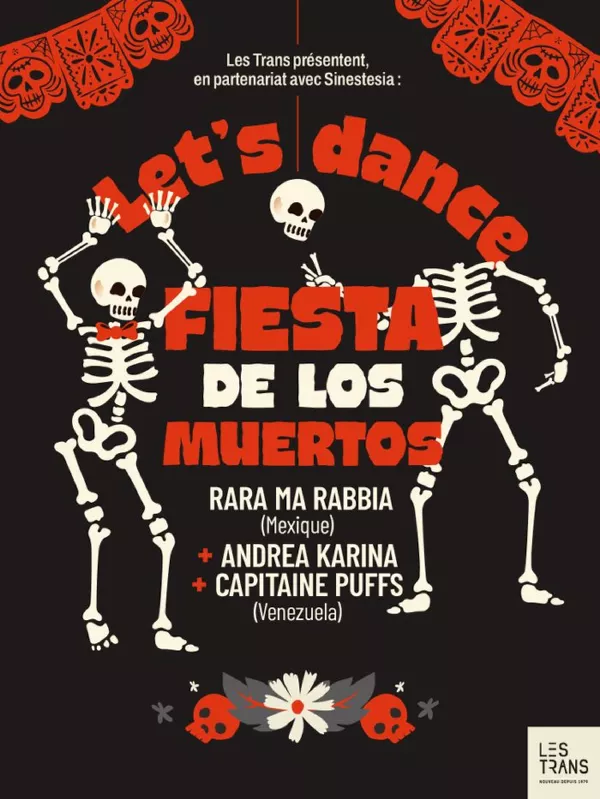 Let’s Dance : Fiesta de los Muertos !