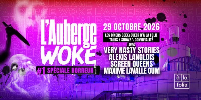 L’Auberge Woke 1 - spéciale Horreur
