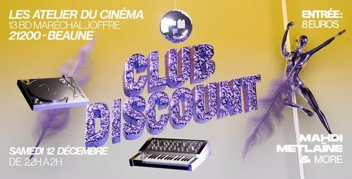 Club Discount aux Ateliers du Cinéma