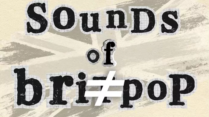 Sounds of Britpop / Le mem.