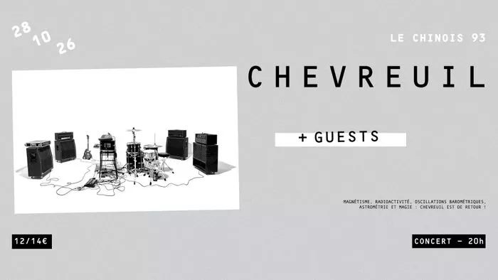 CHEVREUIL + GUESTS
