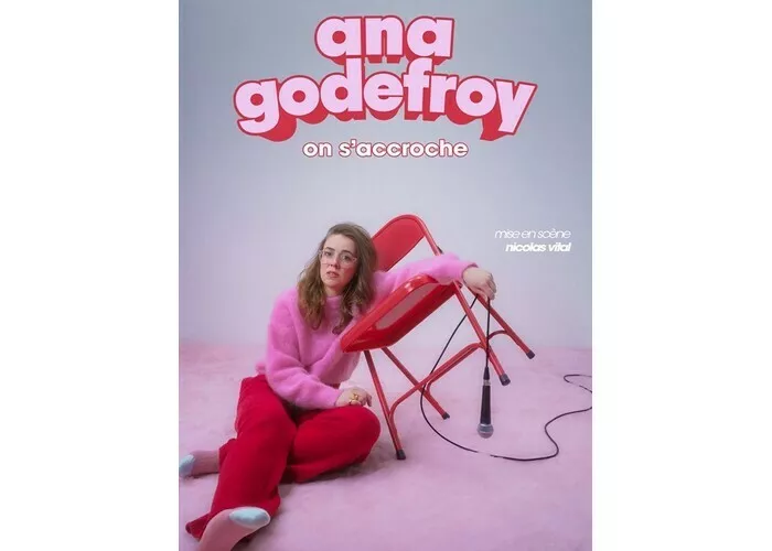 Ana Godefroy : On s'accroche