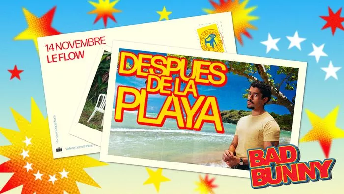 Después De La Playa : Spéciale Bad Bunny