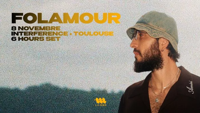 FOLAMOUR @ INTERFERENCE