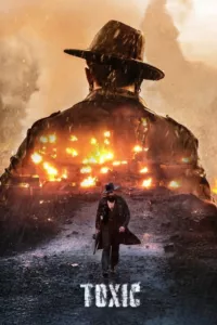 Affiche du film Toxic