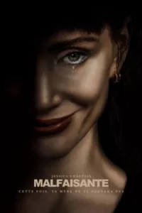 Affiche du film Malfaisante