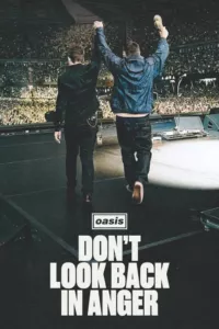 Affiche du film Oasis: Don't Look Back in Anger