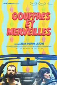 Affiche du film Gouffres et Merveilles