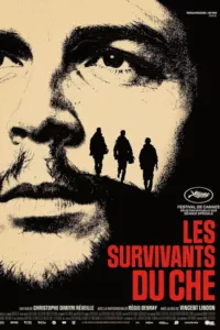 Affiche du film Les Survivants du Che