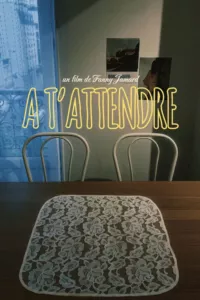 Affiche du film À t'attendre