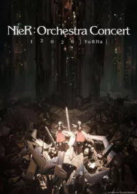 Affiche du film NieR:Orchestra Concert 12026 [YoRHa]