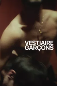Affiche du film Vestiaire Garçons