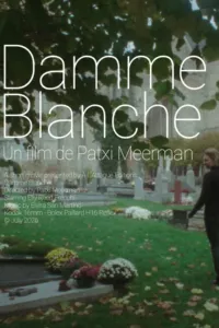 Affiche du film Damme Blanche