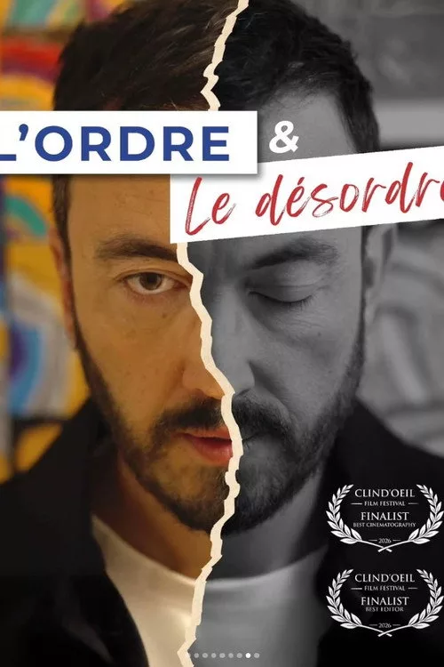 Affiche du film L’ordre et Le désordre
