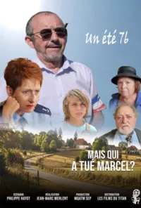Affiche du film Mais qui a tué Marcel ? Un été 76