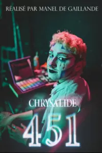 Affiche du film CHRYSALIDE 451