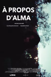 Affiche du film À propos d’Alma