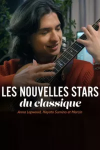 Affiche du film Les nouvelles stars du classique : Anna Lapwood, Hayato Sumino et Marcin
