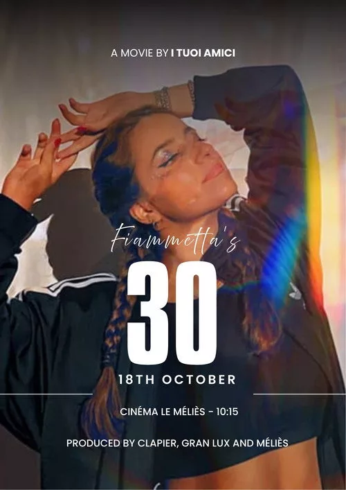 Affiche du film Fiammetta's 30