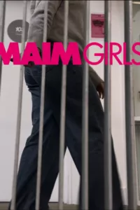 Affiche du film Maim Girls